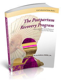 The resource on postpartum care for acupuncturists and TCM practitioners.